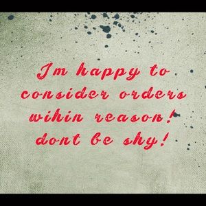 Please offer if you like something! I’m very fair.